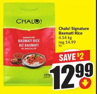 Chalo FreshCo Chalo! Signature Basmati Rice 4.54 kg offer