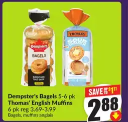 Chalo FreshCo Dempster's Bagels 5-6 pk Thomas' English Muffins 6 pk offer