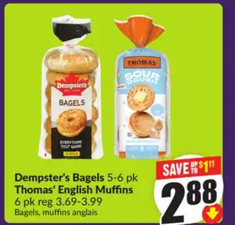 Chalo FreshCo Dempster's Bagels 5-6 pk Thomas' English Muffins 6 pk offer