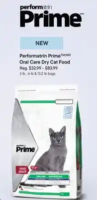 Petvalu Performatrin PrimeTM/MC Oral Care Dry Cat Food offer