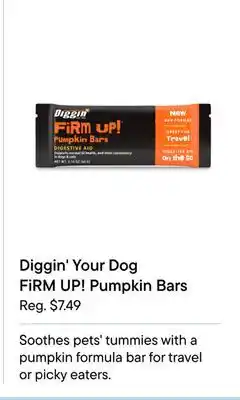 Petvalu Diggin' Your Dog FiRM UP! Pumpkin Bars offer