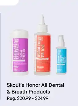 Petvalu Skout's Honor All Dental & Breath Products offer