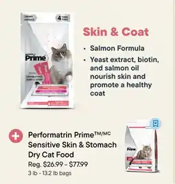 Petvalu Performatrin PrimeTM/MC Sensitive Skin & Stomach Dry Cat Food offer