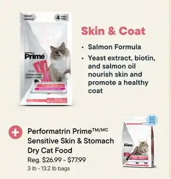 Petvalu Performatrin PrimeTM/MC Sensitive Skin & Stomach Dry Cat Food offer