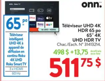 Walmart onn. 65 4K UHD HDR TV offer