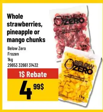 Mayrand Whole strawberries, pineapple or mango chunks offer