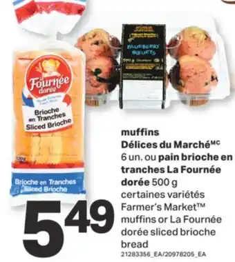 L'Intermarché MUFFINS, 6 UN. OU PAIN BRIOCHE EN TRANCHES, 500 G offer