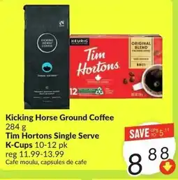 FreshCo Kicking Horse Ground Coffee Tim Hortons Single Serve K-Cups offer