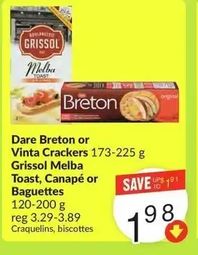 FreshCo Dare Breton or Vinta Crackers Grissol Melba Toast, Canapé or Baguettes offer