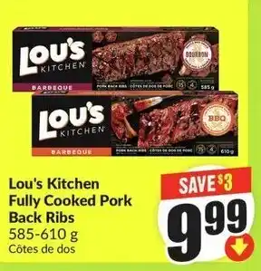 FreshCo Lou's Kitchen Fully Cooked Pork Back Ribs offer