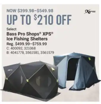 Cabela's Select Bass Pro Shops XPS Ice Fishing Shelters offer