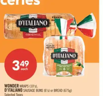 Shoppers Drug Mart WONDER WRAPS (10's), D'ITALIANO SAUSAGE BUNS (6's) or BREAD (675g) offer