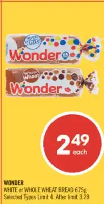 Shoppers Drug Mart WONDER WHITE or WHOLE WHEAT BREAD 675g offer