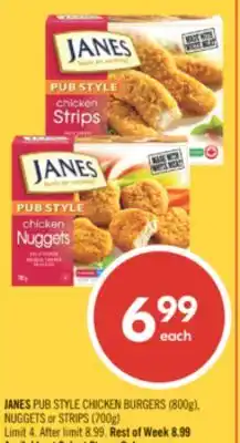 Shoppers Drug Mart JANES PUB STYLE CHICKEN BURGERS (800g), NUGGETS or STRIPS (700g) offer