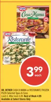 Shoppers Drug Mart CASA DI MAMA or RISTORANTE FROZEN PIZZA offer