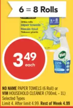 Shoppers Drug Mart NO NAME PAPER TOWELS (6 Roll) or VIM HOUSEHOLD CLEANER (700mL - 1L) offer