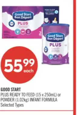 Shoppers Drug Mart GOOD START PLUS READY TO FEED (15 x 250mL) or POWDER (1.02kg) INFANT FORMULA offer