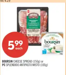 Shoppers Drug Mart BOURSIN CHEESE SPREAD (150g) or PC SPLENDIDO ANTIPASTO MISTO (100g) offer