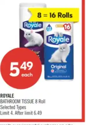 Shoppers Drug Mart ROYALE BATHROOM TISSUE 8 Roll offer