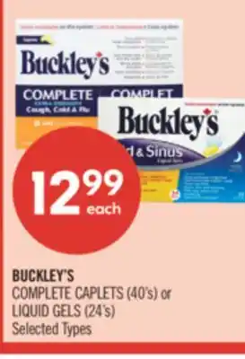 Shoppers Drug Mart BUCKLEY'S COMPLETE CAPLETS (40's) or LIQUID GELS (24's) offer