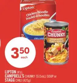 Shoppers Drug Mart LIPTON (4's), CAMPBELL'S CHUNKY (515mL) SOUP or STAGG CHILI (425g) offer