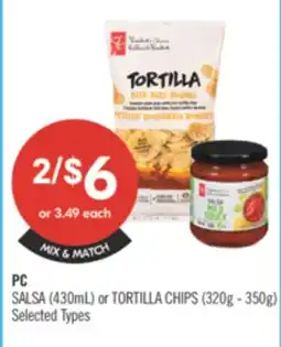 Shoppers Drug Mart PC SALSA (430mL) or TORTILLA CHIPS (320g - 350g) offer