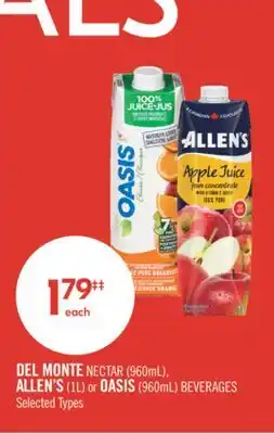 Shoppers Drug Mart DEL MONTE NECTAR (960mL), ALLEN'S (1L) or OASIS (960mL) BEVERAGES offer