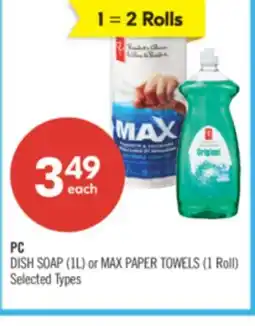 Shoppers Drug Mart PC DISH SOAP (1L) or MAX PAPER TOWELS (1 Roll) offer