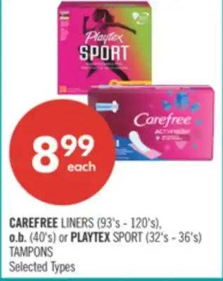 Shoppers Drug Mart CAREFREE LINERS (93's - 120's), o.b. (40's) or PLAYTEX SPORT (32's - 36's) TAMPONS offer