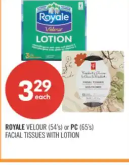 Shoppers Drug Mart ROYALE VELOUR 54's or PC 65's FACIAL TISSUES WITH LOTION offer