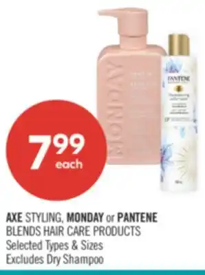 Shoppers Drug Mart AXE STYLING, MONDAY or PANTENE BLENDS HAIR CARE PRODUCTS offer