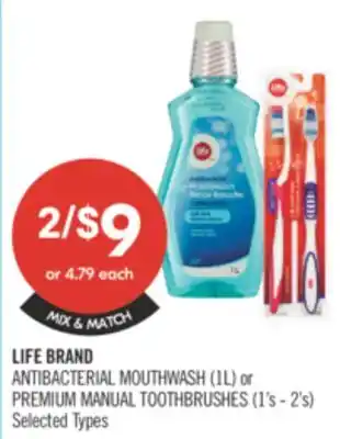 Shoppers Drug Mart LIFE BRAND ANTIBACTERIAL MOUTHWASH (1L) or PREMIUM MANUAL TOOTHBRUSHES (1's - 2's) offer