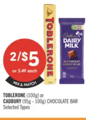 Shoppers Drug Mart TOBLERONE (100g) or CADBURY (95g - 100g) CHOCOLATE BAR offer