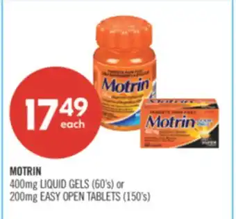 Shoppers Drug Mart MOTRIN 400 mg LIQUID GELS (60's) or 200 mg EASY OPEN Tablets (50'S) offer