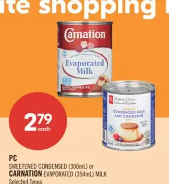 Shoppers Drug Mart PC SWEETENED CONDENSED (300mL) or CARNATION EVAPORATED (354mL) MILK offer