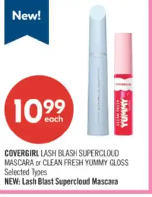 Shoppers Drug Mart COVERGIRL LASH BLASH SUPERCLOUD MASCARA or CLEAN FRESH YUMMY GLOSS offer