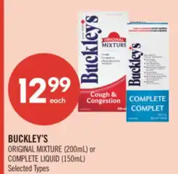 Shoppers Drug Mart BUCKLEY'S ORIGINAL MIXTURE 200mL or COMPLETE LIQUID 150mL offer