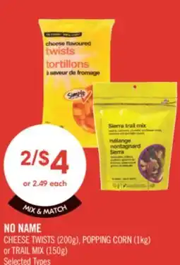 Shoppers Drug Mart NO NAME CHEESE TWISTS (200 G ) POPPING (1KG) OR TRAIL MIX (150 G) offer