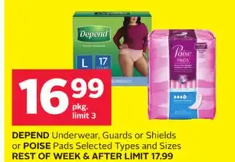 Rexall DEPEND Underwear, Guards or Shields or POISE Pads offer