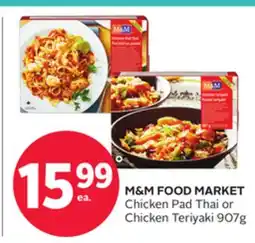 Rexall M&M FOOD MARKET Chicken Pad Thai or Chicken Teriyaki offer