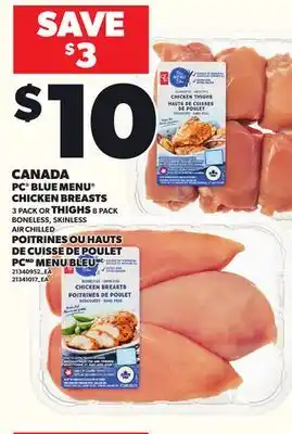 Independent City Market PC BLUE MENU CHICKEN BREASTS, 3 PACK OR THIGHS 8 PACK offer