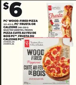 Independent City Market PC WOOD-FIRED PIZZA, 351-413 G, PC FRUSTA OR CALZONE, 240-350 G offer