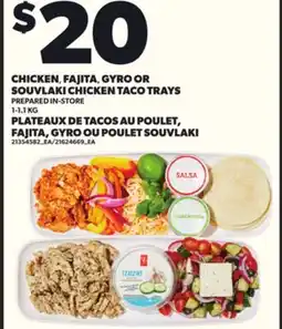 Independent City Market CHICKEN, FAJITA SOUVLAKI CHICKEN TACO TRAYS, 1-1.1 KG offer