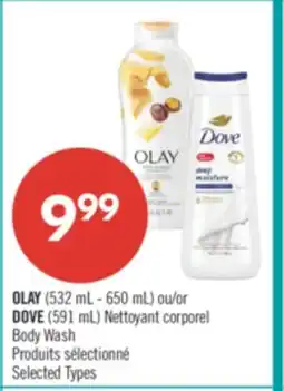 Pharmaprix OLAY (532 mL - 650 mL) or DOVE (591 mL) Body Wash offer