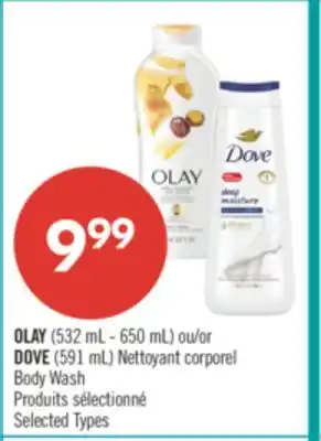 Pharmaprix OLAY (532 mL - 650 mL) or DOVE (591 mL) Body Wash offer