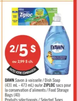 Pharmaprix DAWN Dish Soap (431 mL - 473 mL) or ZIPLOC Food Storage Bags (40) offer