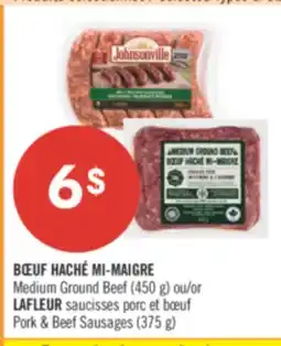 Pharmaprix BOEUF HACHE MI-MAIGRE at Medium Ground Beef (450 g) or LAFLEUR Pork & Beef Sausages (375 g) offer