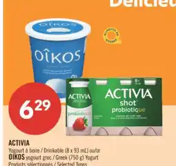 Pharmaprix ACTIVIA Drinkable (8 x 93 mL) or OIKOS Greek (750 g) Yogurt offer