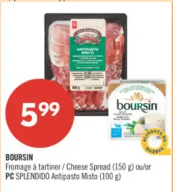 Pharmaprix BOURSIN Cheese Spread (150 g) or PC SPLENDIDO Antipasto Misto (100g) offer