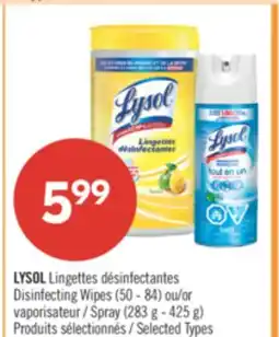 Pharmaprix LYSOL Disinfecting Wipes (50 - 84) or Spray (283 g - 425 g) offer